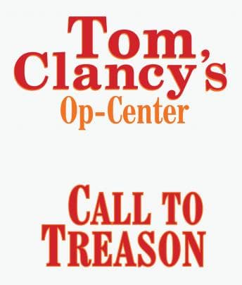 Tom Clancy's Op-Center #11: Call to Treason audiobook cover