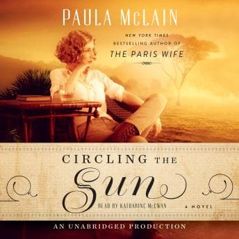 Circling the Sun: A Novel audiobook cover