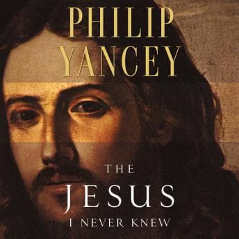 Jesus I Never Knew audiobook cover