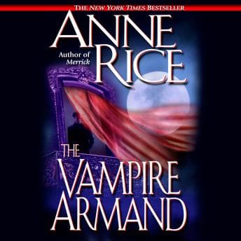 Vampire Armand: The Vampire Chronicles audiobook cover