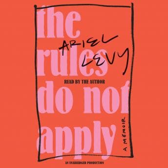Rules Do Not Apply: A Memoir audiobook cover