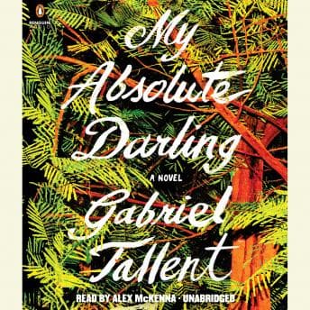 My Absolute Darling: A Novel audiobook cover