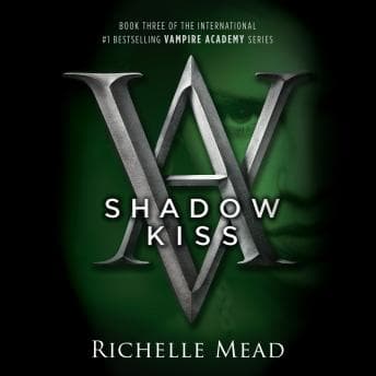 Shadow Kiss: A Vampire Academy Novel audiobook cover