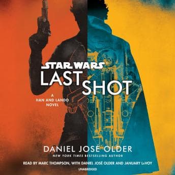 Star Wars: Last Shot: A Han and Lando Novel audiobook cover