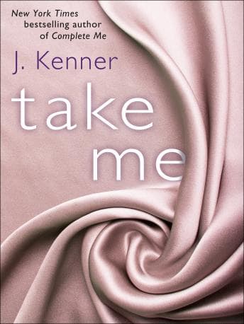 Take Me: A Stark Ever After Novella audiobook cover