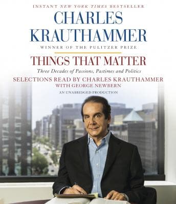Things That Matter: Three Decades of Passions, Pastimes and Politics audiobook cover