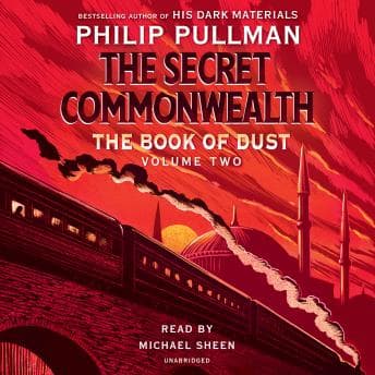 Book of Dust: The Secret Commonwealth (Book of Dust, Volume 2) audiobook cover