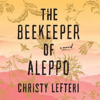 Beekeeper of Aleppo: A Novel audiobook cover