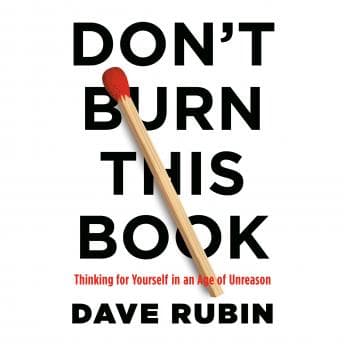 Don't Burn This Book: Thinking for Yourself in An Age of Unreason audiobook cover