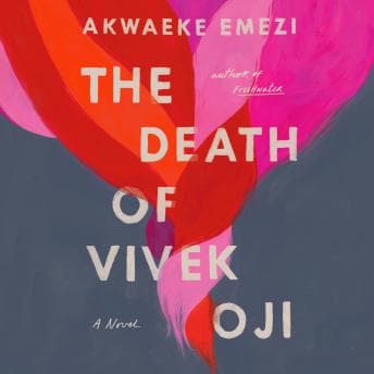 Death of Vivek Oji: A Novel audiobook cover