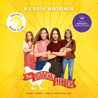 Chicken Sisters: Reese's Book Club (A Novel) audiobook cover