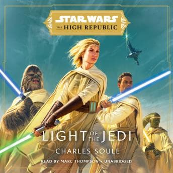 Star Wars: The High Republic: Light of the Jedi audiobook cover