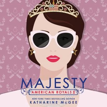 American Royals II: Majesty audiobook cover