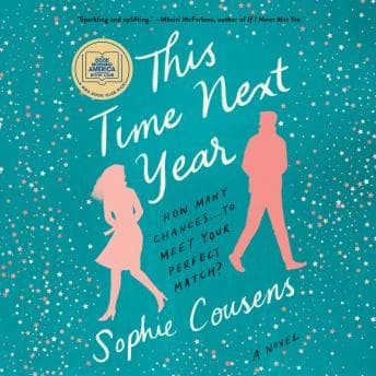 This Time Next Year: A GMA Book Club Pick (A Novel) audiobook cover