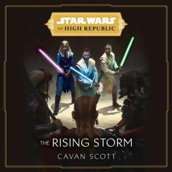 Star Wars: The High Republic: The Rising Storm audiobook cover