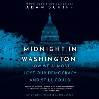 Midnight in Washington: How We Almost Lost Our Democracy and Still Could audiobook cover