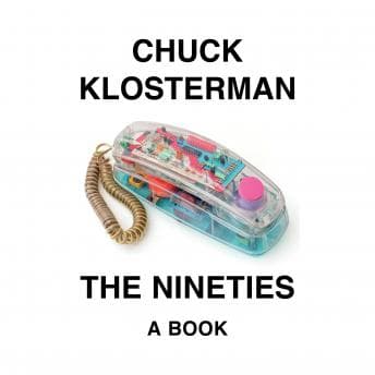 Nineties: A Book audiobook cover