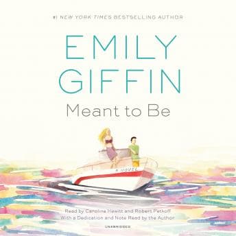 Meant to Be: A Novel audiobook cover