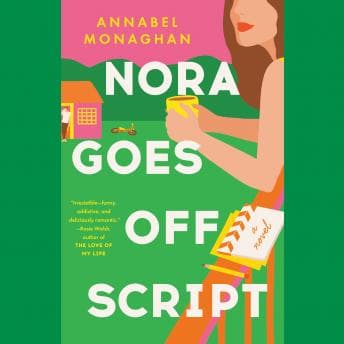 Nora Goes Off Script audiobook cover