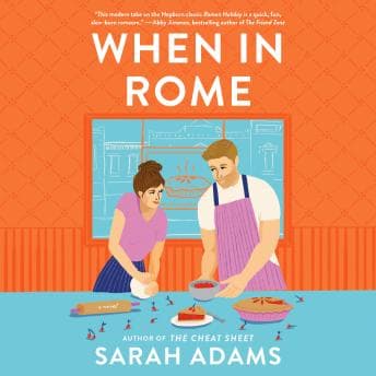 When in Rome: A Novel audiobook cover