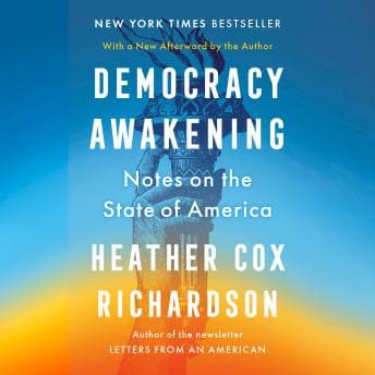 Democracy Awakening: Notes on the State of America audiobook cover