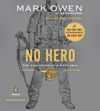No Hero: The Evolution of a Navy SEAL audiobook cover