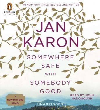 Somewhere Safe with Somebody Good: The New Mitford Novel audiobook cover