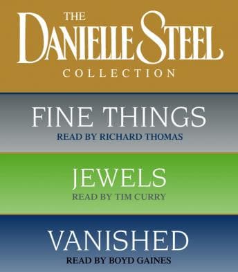 Danielle Steel Value Collection: Fine Things, Jewels, Vanished audiobook cover