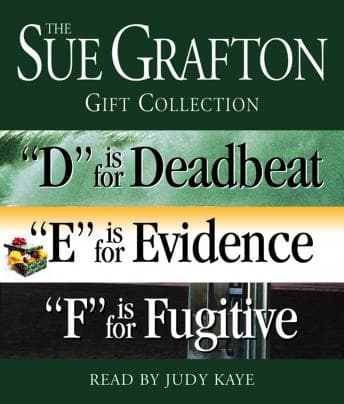 Sue Grafton DEF Gift Collection: 'D' Is for Deadbeat, 'E' Is for Evidence, 'F' Is for Fugitive audiobook cover