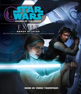 Star Wars: Legacy of the Force: Exile: Book 4 audiobook cover