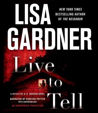 Live to Tell: A Detective D. D. Warren Novel audiobook cover