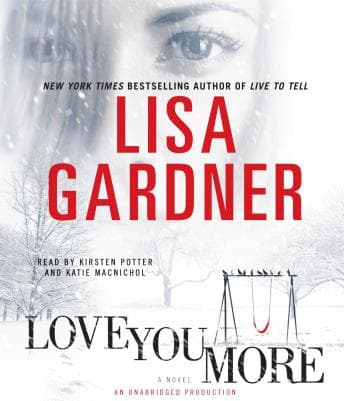 Love You More: A Novel audiobook cover