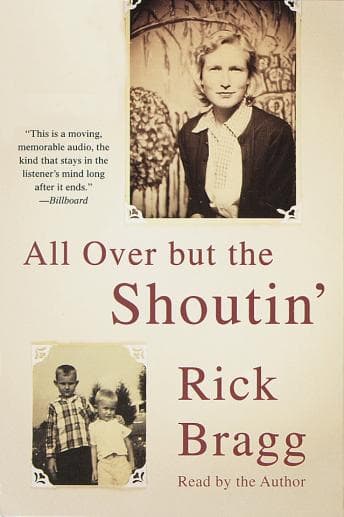 All Over But the Shoutin' audiobook cover
