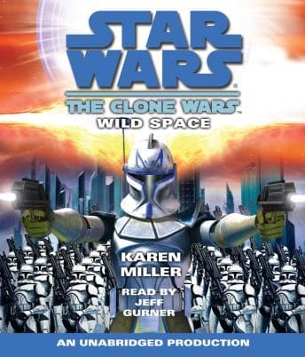 Star Wars: The Clone Wars: Wild Space audiobook cover