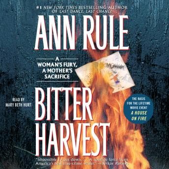 Bitter Harvest: A Woman's Fury, a Mother's Sacrifice audiobook cover