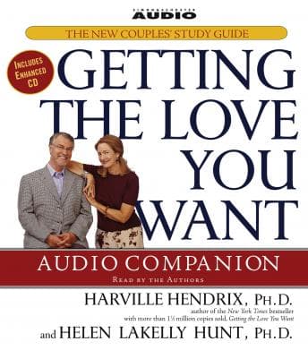 Getting the Love You Want Audio Companion: The New Couples' Study Guide audiobook cover