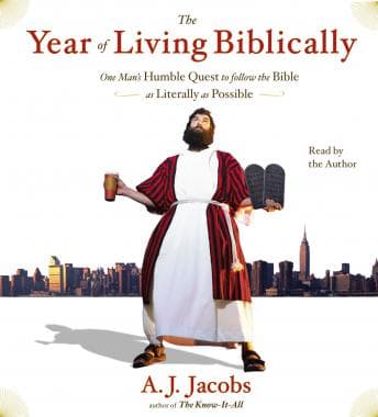 Year of Living Biblically: One Man's Humble Quest to Follow the Bible as Literally as Possible audiobook cover