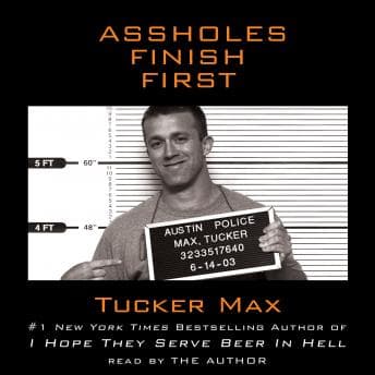 Assholes Finish First audiobook cover