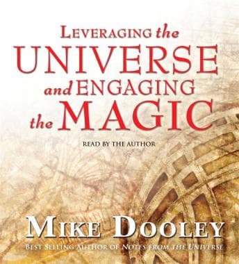 Leveraging the Universe and Engaging the Magic audiobook cover