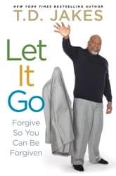 Let It Go: Forgive So You Can Be Forgiven audiobook cover