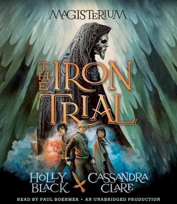 Iron Trial: Book One of Magisterium audiobook cover