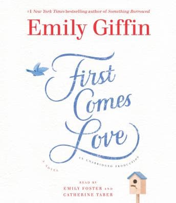First Comes Love: A Novel audiobook cover