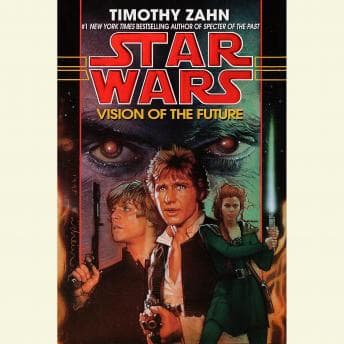 Vision of the Future: Star Wars Legends (The Hand of Thrawn): Book II audiobook cover