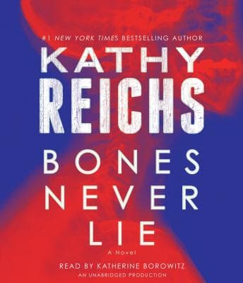 Bones Never Lie: A Novel audiobook cover