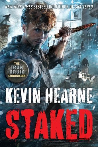 Staked: The Iron Druid Chronicles, Book Eight audiobook cover