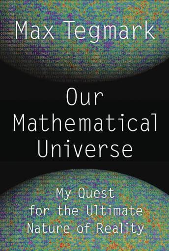 Our Mathematical Universe: My Quest for the Ultimate Nature of Reality audiobook cover