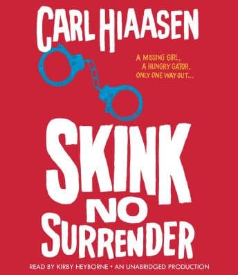 Skink--No Surrender audiobook cover