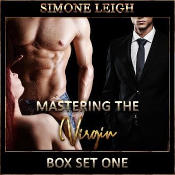 Mastering the Virgin - Box Set One: A BDSM Ménage Erotic Romance audiobook cover