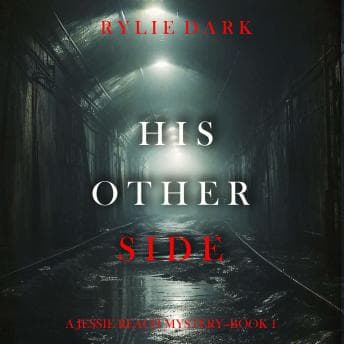 His Other Side (A Jessie Reach Mystery—Book One): Digitally narrated using a synthesized voice audiobook cover