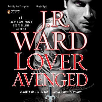 Lover Avenged: A Novel of the Black Dagger Brotherhood audiobook cover